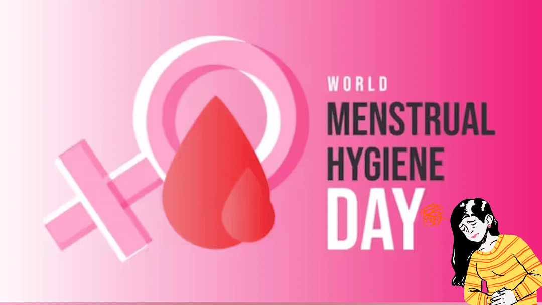 women feeling nausea during her periods & the background says world menstrual hygiene day.